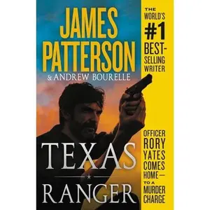 Texas Ranger -- James Patterson, Paperback