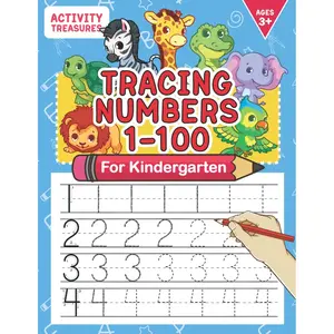 Tracing Numbers 1-100 For Kindergarten: Number Practice Workbook To Learn The Numbers From 0 To 100 For Preschoolers & Kindergarten Kids Ages 3-5! (Tracing and Handwriting Workbooks for Children) Paperback – October 9, 2020