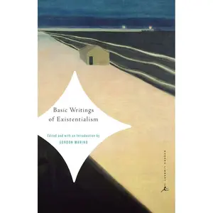 Basic Writings of Existentialism (Modern Library Classics) Paperback – April 13, 2004