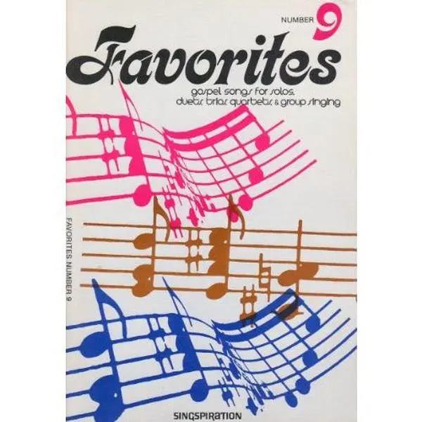 Used Book - Favorites (9): Gospel Songs for Solos, Duets, Trios, Quartets, Group Singing (Dust Cover Included, 0.35 lbs, Scores, Singspiration) - English, Number 9
