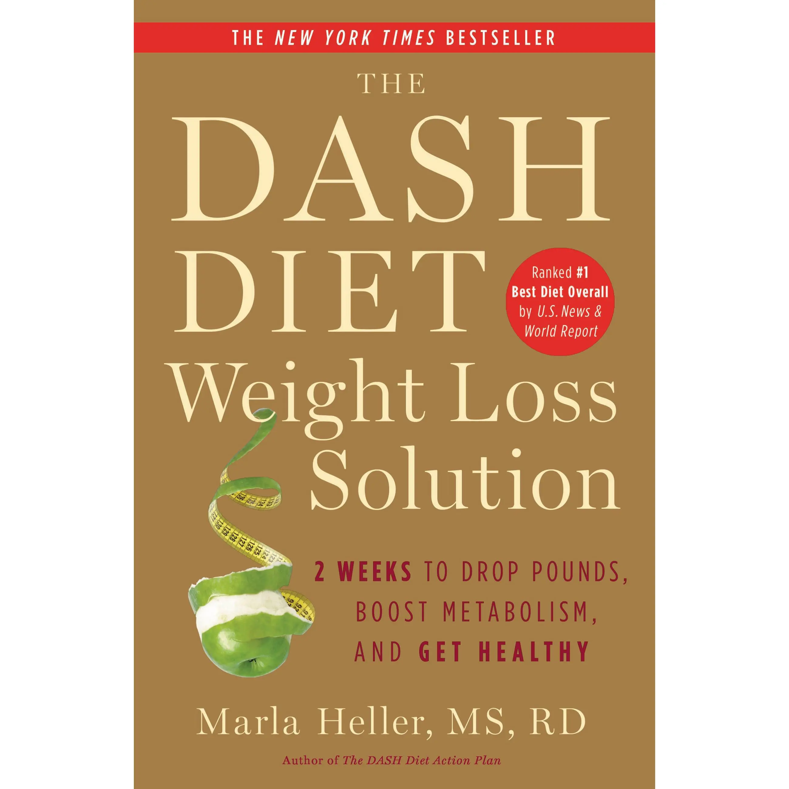The Dash Diet Weight Loss Solution by Marla Heller [Paperback Book]