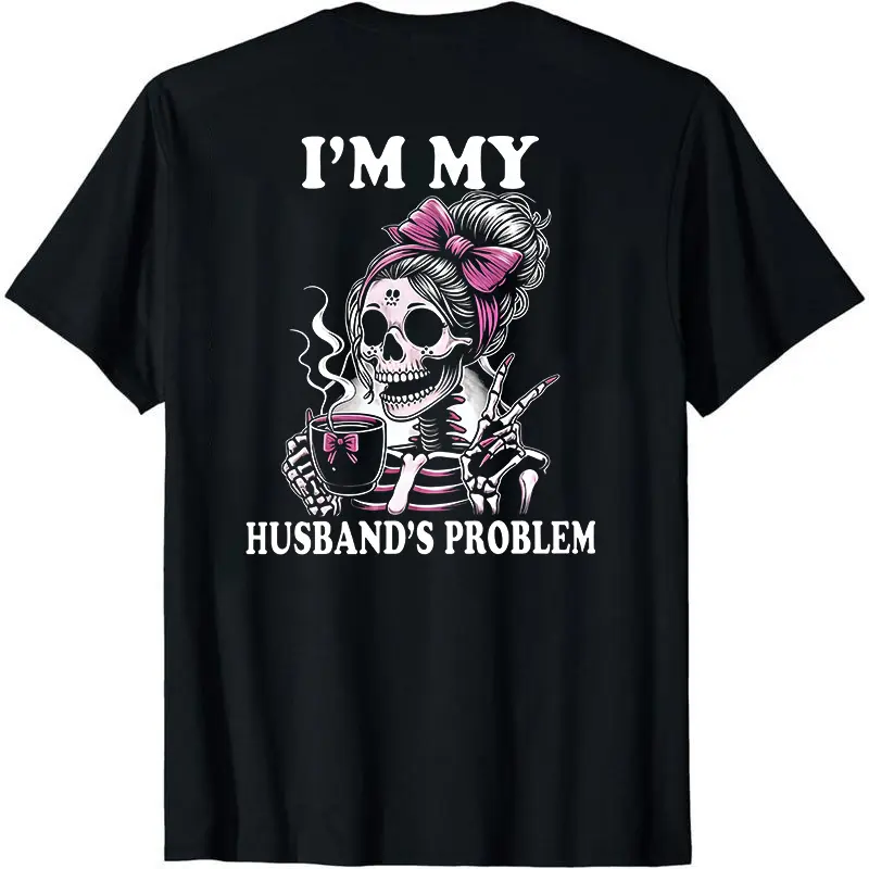 Men's Short-Sleeve Soft Smooth Plain Casual Cotton Seamless Round Neck Breathable Graphics Tshirt, Menswear "I'm My Husband's Problem" Top