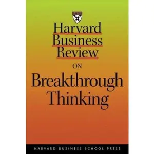 USED-Harvard Business Review on Breakthrough Thinking by Amabile, Teresa (Paperback)