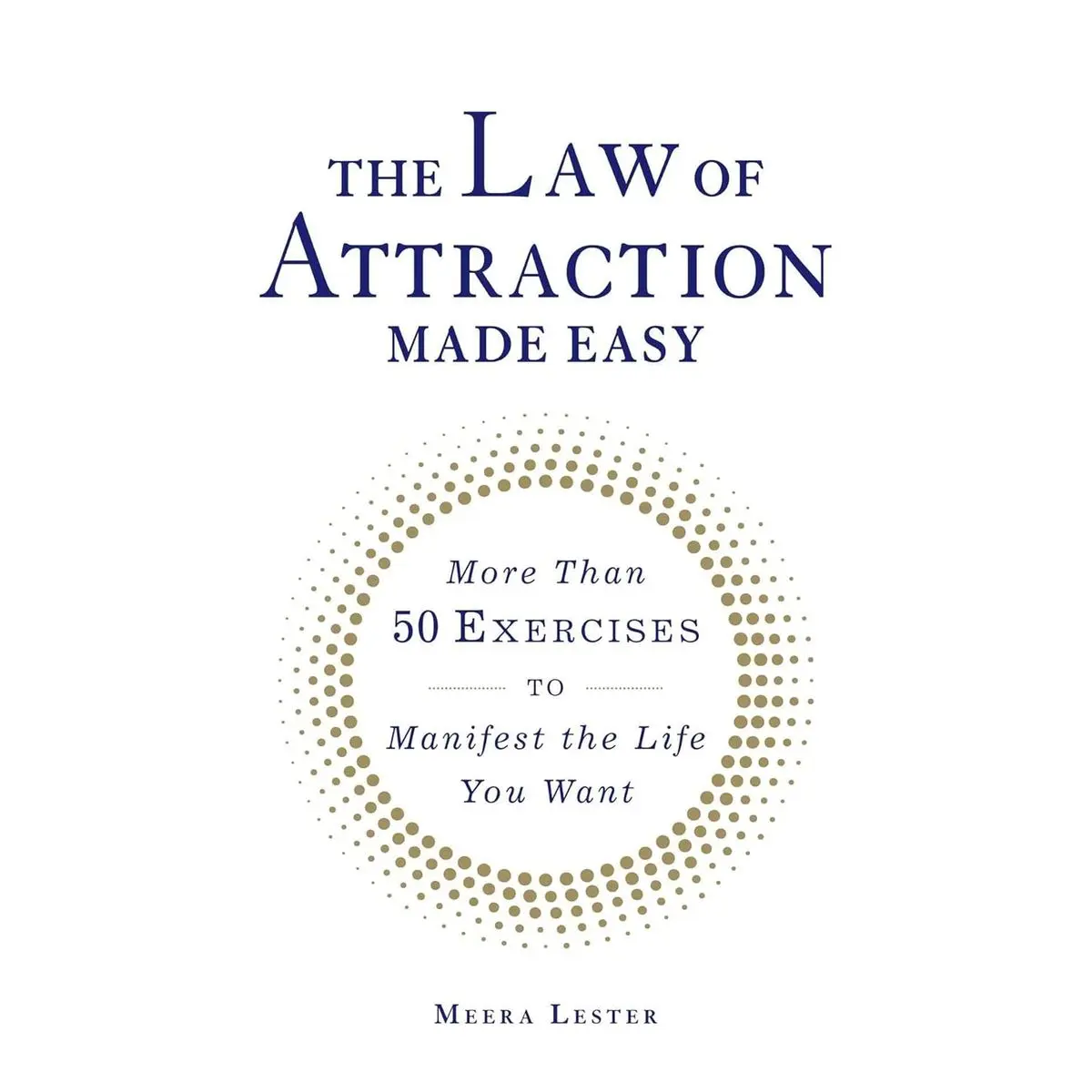The Law of Attraction Made Easy: More Than 50 Exercises to Manifest the Life You Want (Made Easy Series) Paperback – January 1, 2016