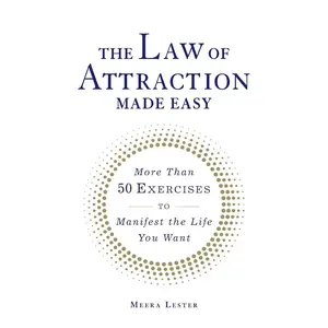 The Law of Attraction Made Easy: More Than 50 Exercises to Manifest the Life You Want (Made Easy Series) Paperback – January 1, 2016