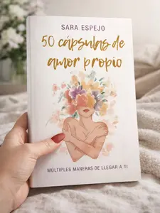 50 Cápsulas de Amor Propio: Múltiples maneras de llegar a ti (Spanish Edition)