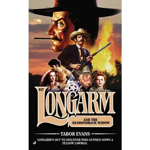 USED-Longarm 417: Longarm 417: Longarm and the Diamondback Widow by Evans, Tabor (Mass Market Paperback)