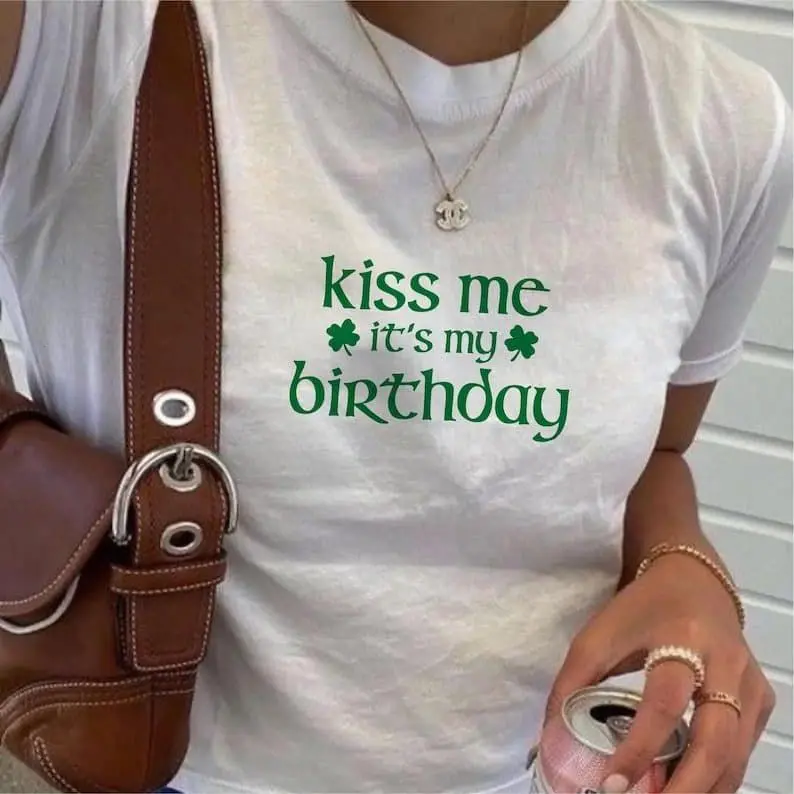Kiss Me It's My Birthday Baby Tee - St. Patrick's Day Fitted Y2K T-Shirt, 90s Style Cropped Tee, Bday Irish Shirt
