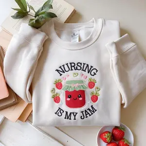 Nurse Embroidered Sweatshirt, Hoodie | Nursing Is My Jam Top | Cute RN Crewneck | Nurse Graduation Gift