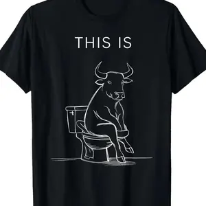 Funny Bull on Toilet T-Shirt Unisex Graphic Tees Short Sleeve"THIS IS" Design Black White Cotton Casual Humor Streetwear