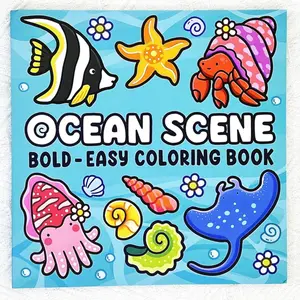 Ocean scenes: adult and children's coloring book notebooks with bold and simple designs for relaxing sea creatures (bold and simple coloring)