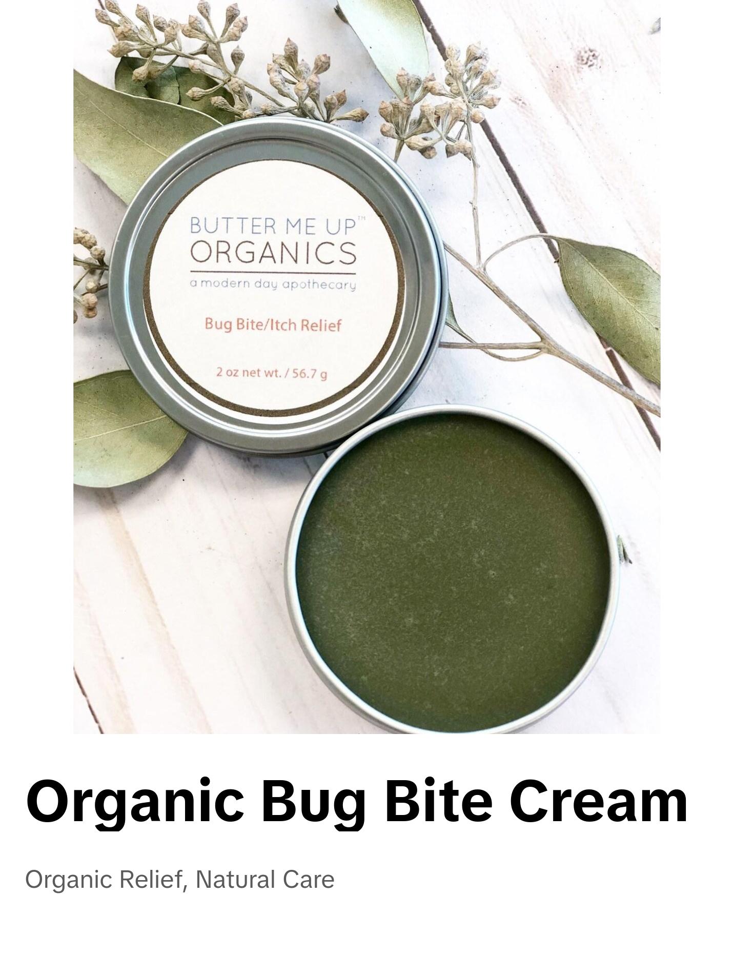 Butter Me Up Organics Bug Bite & Itch Relief Cream - Soothing Organic Formula with Lavender Oil & Calendula Olive Oil - 2 oz