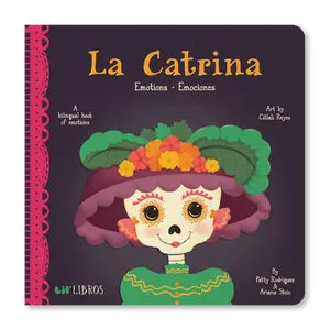 La Catrina: Emotions / Emociones (Bilingual English and Spanish)